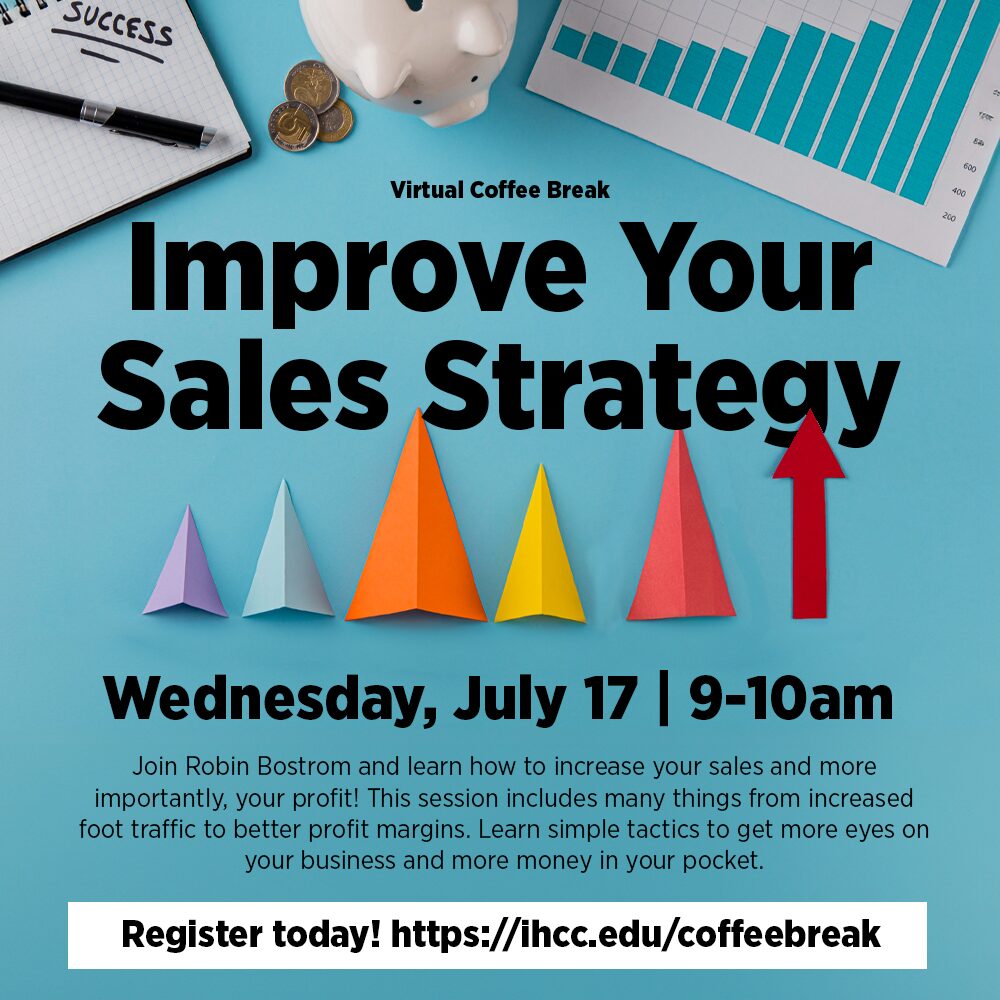 Virtual Coffee Break: Improve Your Sales Strategy July 17th