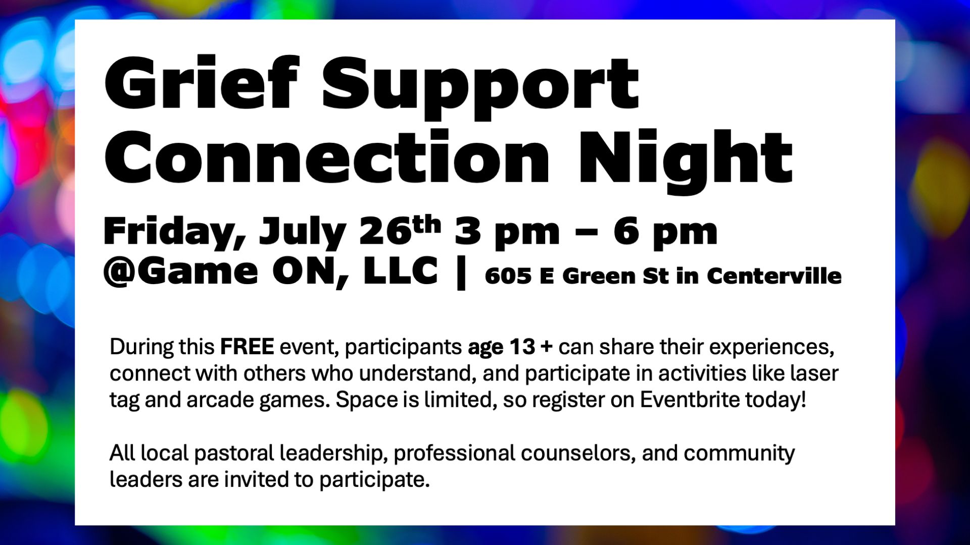 Grief Support Connection Night at Game On July 26th