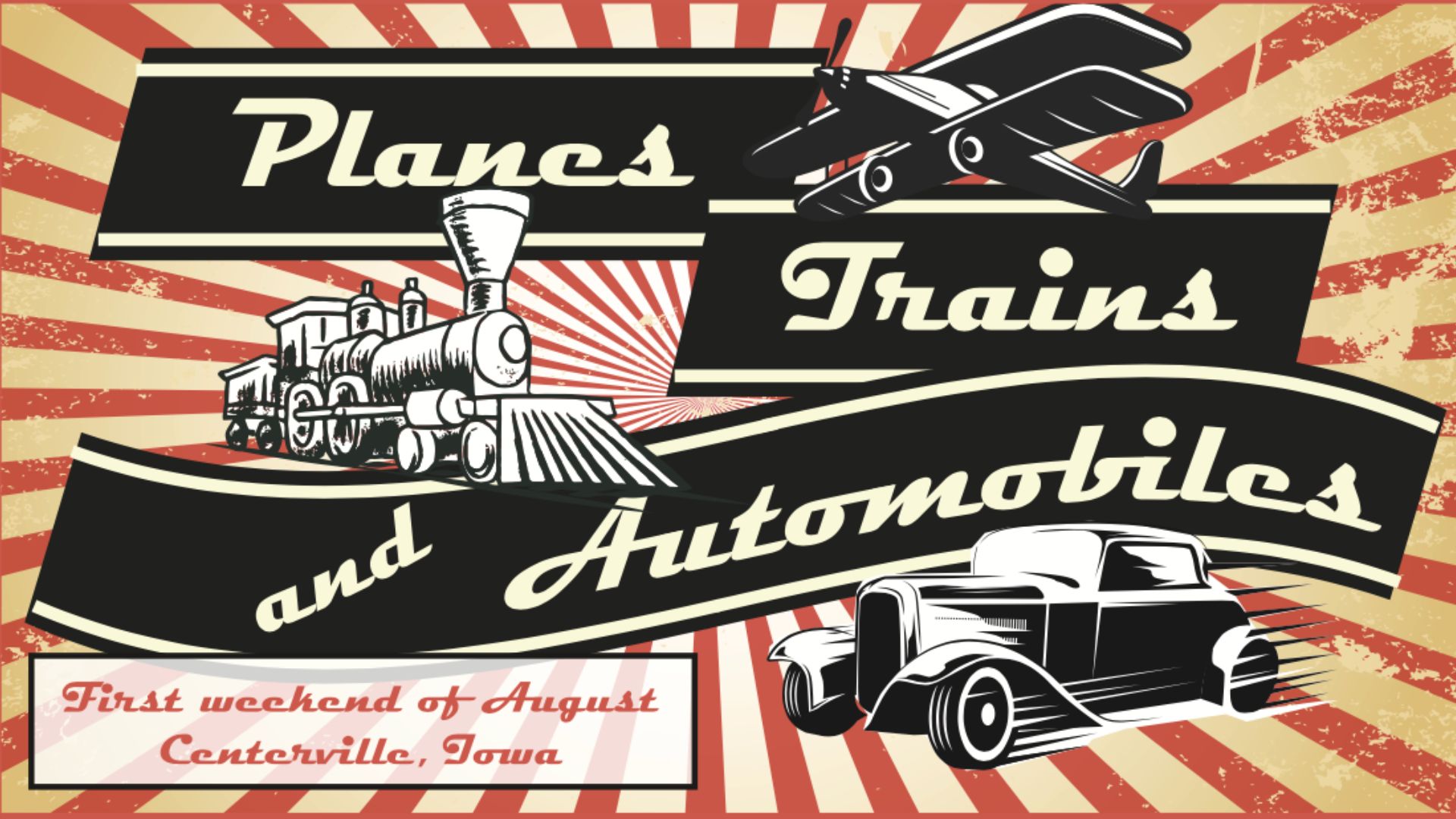 2024 Planes, Trains and Automobiles in Centerville August 3rd