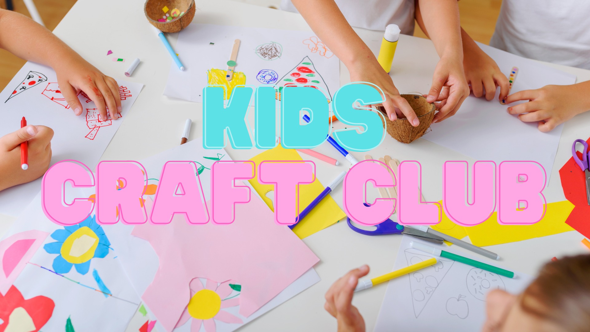 Kids Craft Club