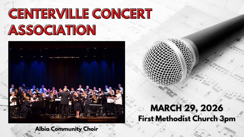Albia Community Choir - March 29, 2026 First Methodist Church at 3 pm; brought to you by the Centerville Concert Association
