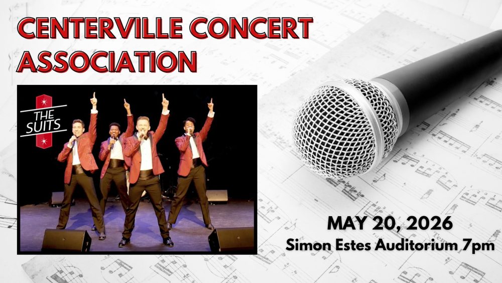 The Suits - May 20, 2026 - Simon Estes Auditorium at 7 PM; brought to you by Centerville Concert Association